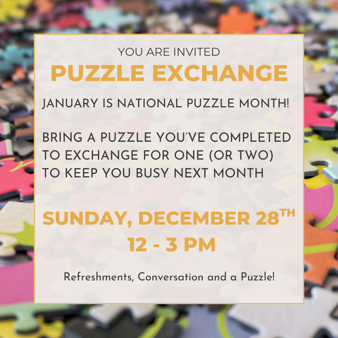 Join us for a jigsaw puzzle exchange December 28th!